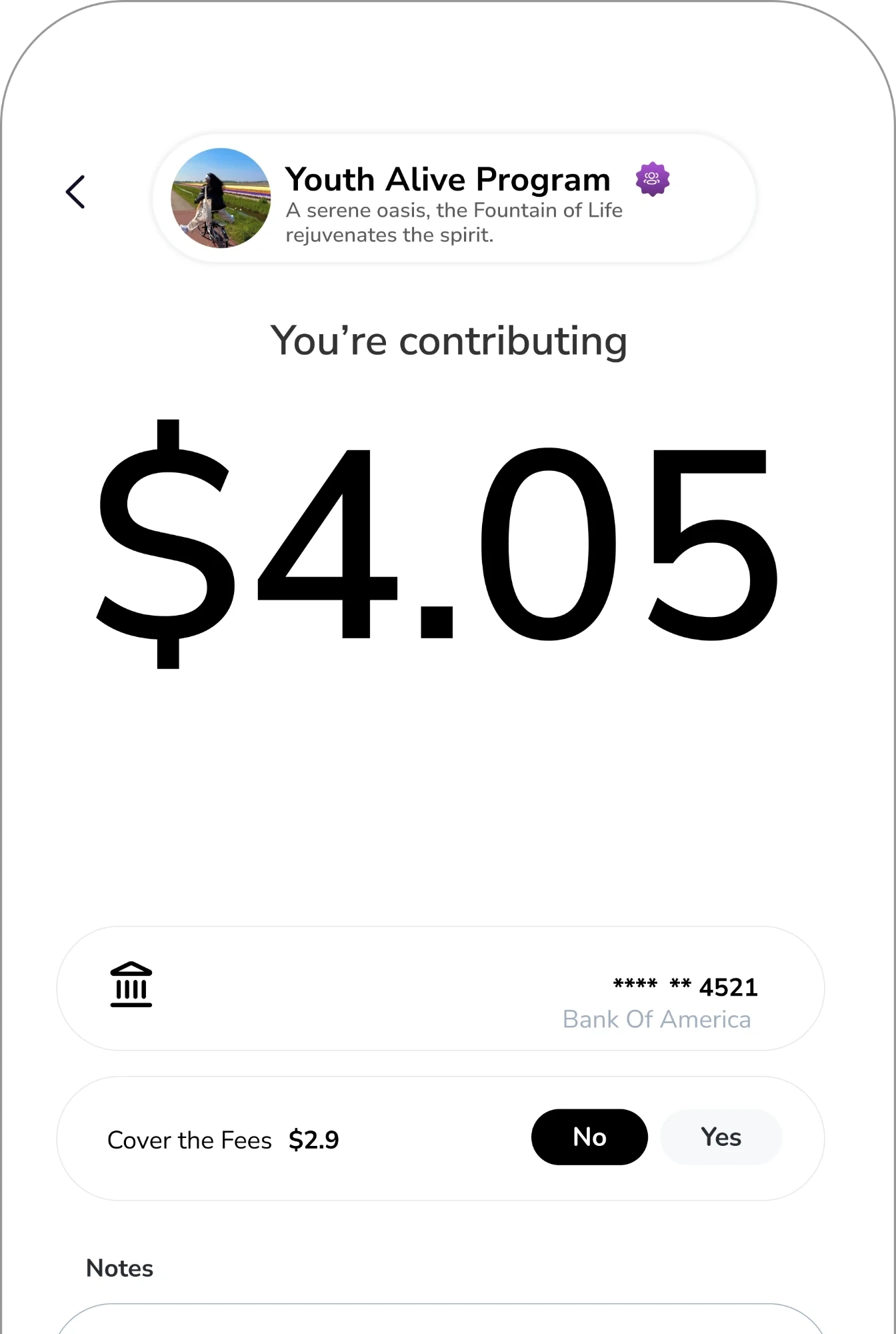 Giving $4.05 to the Youth Alive Program from a saved Bank of America account, with an option to cover the fees